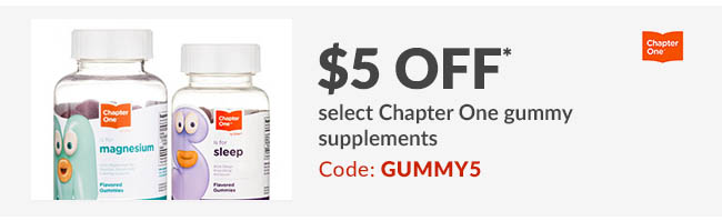 $5 off* select Chapter One gummy supplements. Code: GUMMY5